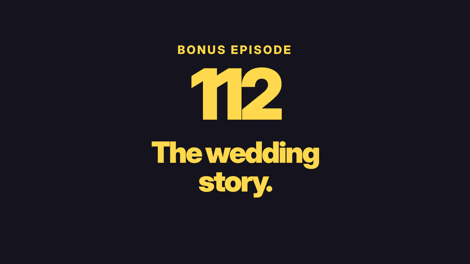 The wedding story
